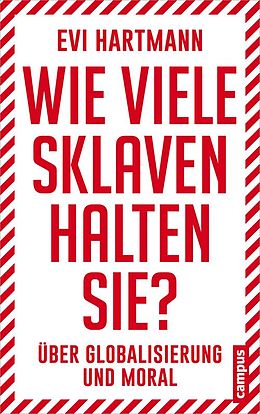 E-Book (pdf) Wie viele Sklaven halten Sie? von Evi Hartmann