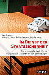 E-Book (pdf) Im Dienst der Staatssicherheit von Uwe Krähnke, Anja Zschirpe, Matthias Finster