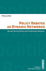 E-Book (pdf) Policy Debates as Dynamic Networks von Philip Leifeld
