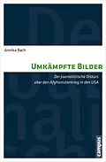 E-Book (epub) Umkämpfte Bilder von Annika Bach