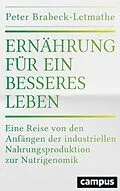 E-Book (epub) Ernährung für ein besseres Leben von Peter Brabeck-Letmathe