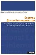 E-Book (pdf) Globale Qualitätsproduktion von Gary Herrigel, Ulrich Voskamp, Volker Wittke