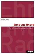 E-Book (pdf) Ehre und Rache von Philipp Ruch