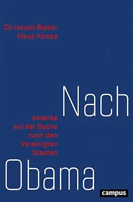 E-Book (epub) Nach Obama von Christoph Bieber, Klaus Kamps