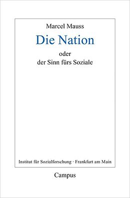 E-Book (pdf) Die Nation oder Der Sinn fürs Soziale von Marcel Mauss