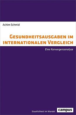 E-Book (pdf) Gesundheitsausgaben im internationalen Vergleich von Achim Schmid