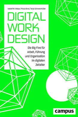 E-Book (pdf) Digital Work Design von Isabell M. Welpe, Prisca Brosi, Tanja Schwarzmüller