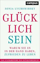 E-Book (epub) Glücklich sein von Sonja Lyubomirsky