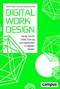 E-Book (epub) Digital Work Design von Isabell M. Welpe, Prisca Brosi, Tanja Schwarzmüller