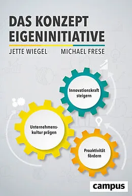 E-Book (epub) Das Konzept Eigeninitiative von Jette Wiegel, Michael Frese
