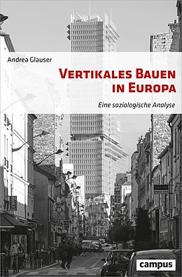 E-Book (pdf) Vertikales Bauen in Europa von Andrea Glauser