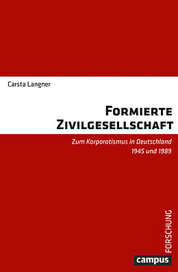 E-Book (pdf) Formierte Zivilgesellschaft von Carsta Langner