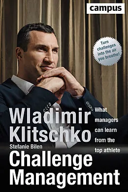 E-Book (pdf) Challenge Management (englische Ausgabe) von Wladimir Klitschko, Stefanie Bilen