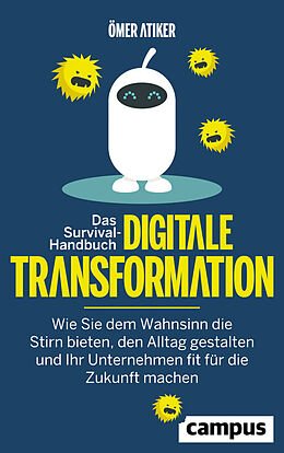 E-Book (epub) Das Survival-Handbuch digitale Transformation von Ömer Atiker
