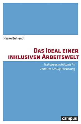 E-Book (pdf) Das Ideal einer inklusiven Arbeitswelt von Hauke Behrendt