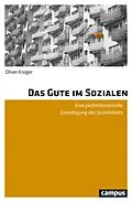 E-Book (pdf) Das Gute im Sozialen von Oliver Krüger
