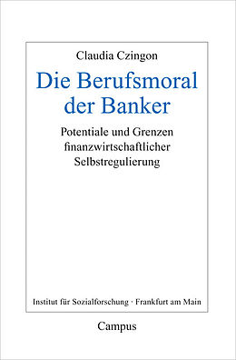 E-Book (pdf) Die Berufsmoral der Banker von Claudia Czingon