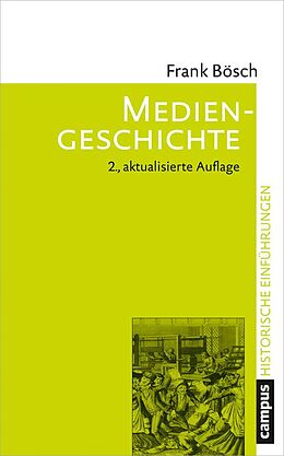E-Book (epub) Mediengeschichte von Frank Bösch