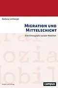 E-Book (pdf) Migration und Mittelschicht von Barbara Lemberger