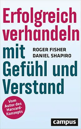 E-Book (pdf) Erfolgreich verhandeln mit Gefühl und Verstand von Roger Fisher, Daniel Shapiro