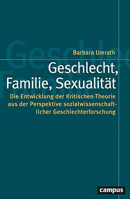 E-Book (epub) Geschlecht, Familie, Sexualität von Barbara Umrath