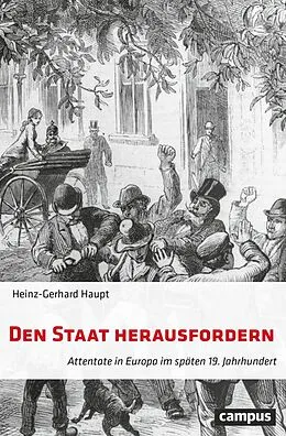 E-Book (pdf) Den Staat herausfordern von Heinz-Gerhard Haupt