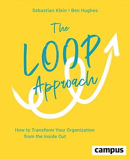 eBook (epub) The Loop Approach de Sebastian Klein, Ben Hughes