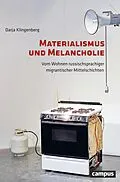 E-Book (pdf) Materialismus und Melancholie von Darja Klingenberg