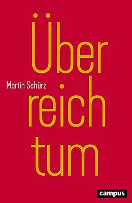 E-Book (epub) Überreichtum von Martin Schürz
