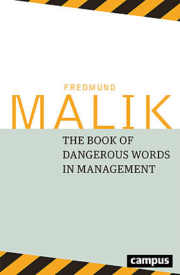 eBook (pdf) The Book of Dangerous Words in Management de Fredmund Malik