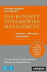 E-Book (pdf) Das Konzept Integriertes Management von Christian Abegglen, Knut Bleicher
