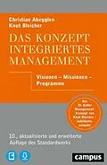 E-Book (pdf) Das Konzept Integriertes Management von Christian Abegglen, Knut Bleicher