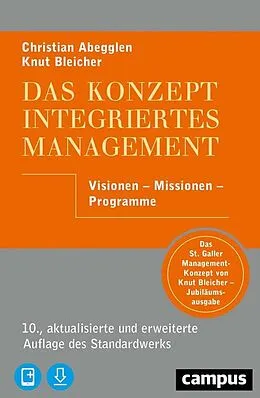 E-Book (pdf) Das Konzept Integriertes Management von Christian Abegglen, Knut Bleicher