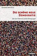 E-Book (epub) Die schöne neue Demokratie von Donatella Della Porta