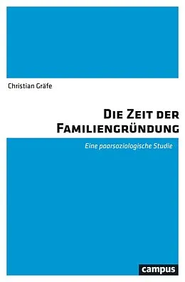 E-Book (pdf) Die Zeit der Familiengründung von Christian Gräfe
