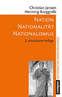 E-Book (pdf) Nation - Nationalität - Nationalismus von Christian Jansen, Henning Borggräfe