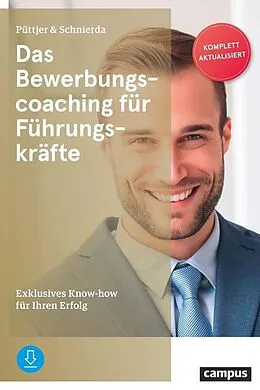 E-Book (pdf) Das Bewerbungscoaching für Führungskräfte von Christian Püttjer, Uwe Schnierda