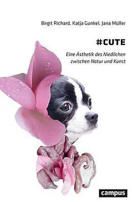 E-Book (pdf) #cute von Birgit Richard, Katja Gunkel, Jana Müller