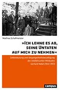 E-Book (pdf) »Ich lehne es ab, seine Untaten auf mich zu nehmen« von Mathias Schafmeister
