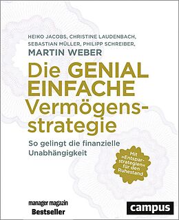 E-Book (epub) Die genial einfache Vermögensstrategie von Martin Weber, Heiko Jacobs, Christine Laudenbach