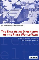 E-Book (epub) The East Asian Dimension of the First World War von 