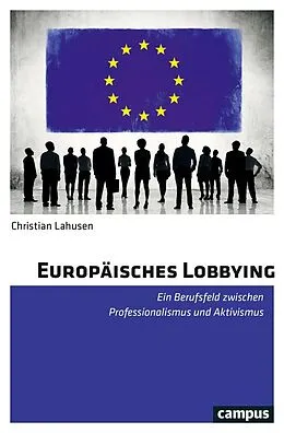 E-Book (epub) Europäisches Lobbying von Christian Lahusen