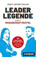 E-Book (epub) Leader-Legende statt Management-Muffel von Scott Jeffrey Miller