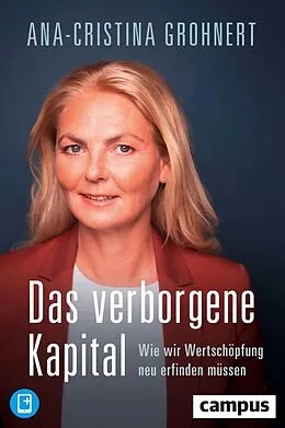 E-Book (epub) Das verborgene Kapital von Ana-Cristina Grohnert