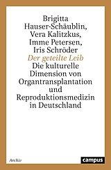 E-Book (pdf) Der geteilte Leib von Brigitta Hauser-Schäublin, Vera Kalitzkus, Imme Petersen