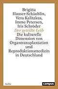 E-Book (pdf) Der geteilte Leib von Brigitta Hauser-Schäublin, Vera Kalitzkus, Imme Petersen