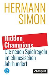 E-Book (pdf) Hidden Champions - Die neuen Spielregeln im chinesischen Jahrhundert von Hermann Simon