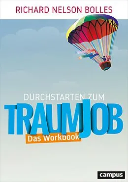 E-Book (pdf) Durchstarten zum Traumjob - Das Workbook von Richard Nelson Bolles, Katharine Brooks