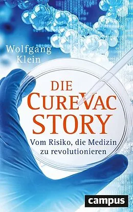E-Book (epub) Die CureVac-Story von Wolfgang Klein