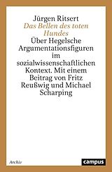 E-Book (pdf) Das Bellen des toten Hundes von Jürgen Ritsert